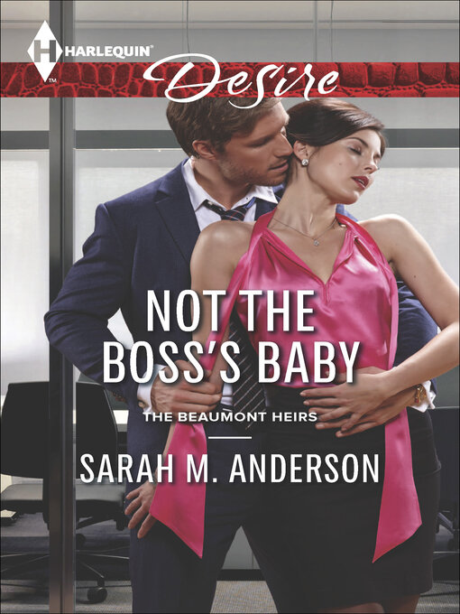 Title details for Not the Boss's Baby by Sarah M. Anderson - Wait list